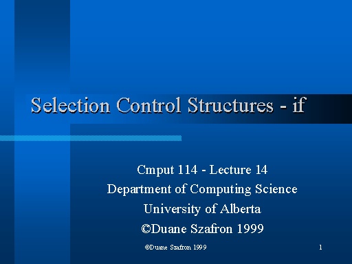 Selection Control Structures - if