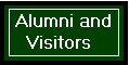 Alumni and Visitors